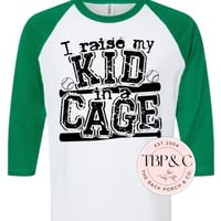 I raise my kid in a cage
