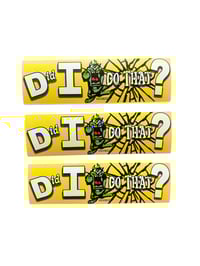 “Did I Do That” Bumper Sticker