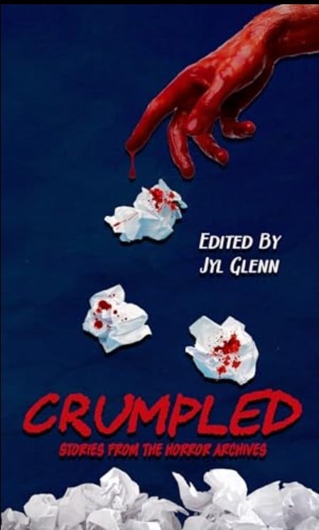 Crumpled: Stories From The Horror Archives