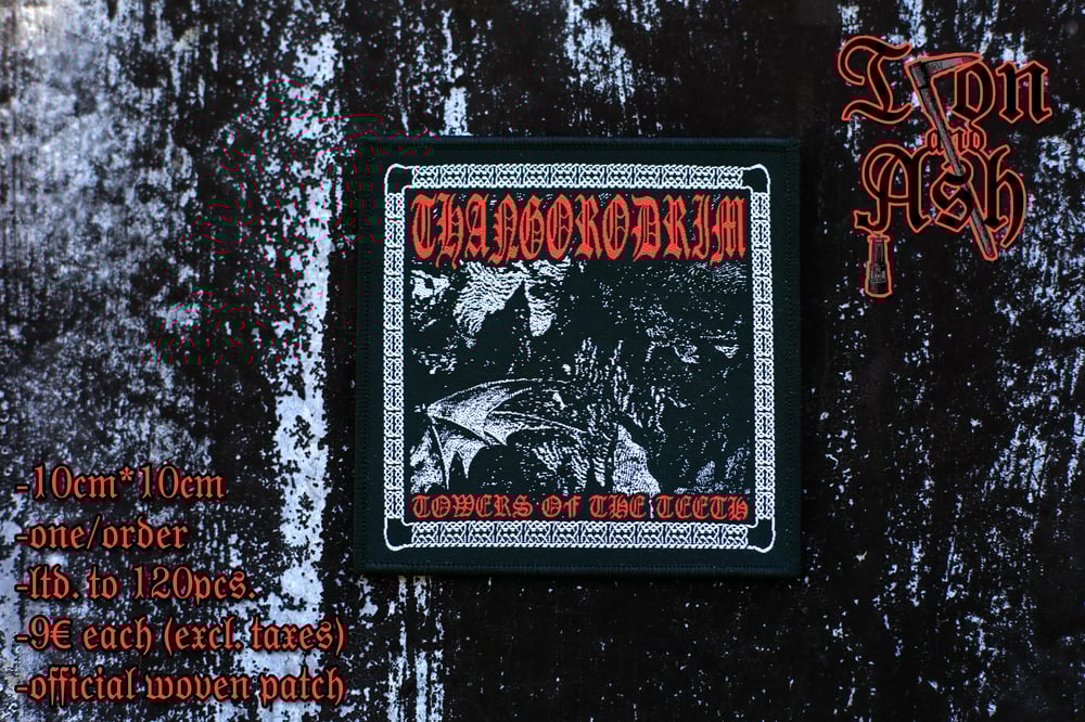 Thangorodrim - Towers of the Teeth official woven patch