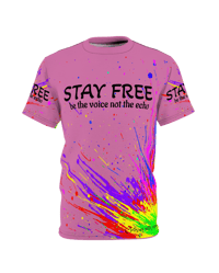 Image 4 of STAY FREE be the voice not the echo from Myz Lea's T's