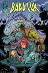 Badd Luk book 1(hardback version)