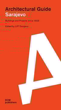 Image 1 of SARAJEVO architectural guide