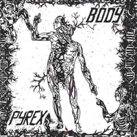 PYREX - Body LP