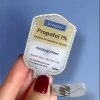 Propofol Badge Reel