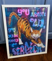Image 2 of You Just Need to Stretch Poster Print