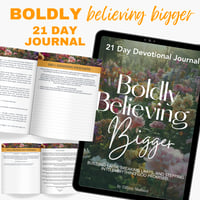Image 1 of Boldly Believing Bigger: 21-Day Devotional Journal for Women of Faith (Digital Download)