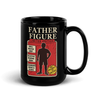 Image 3 of Father’s Day Mug – “Father Figure: Limited Edition” (15 oz)