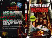 Image 2 of The Sleepover Mummy Massacre Signed Paperback Bundle