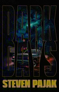 Dark Days: Novellas of Revenge and Redemption (Signed/Personalize Paperback)