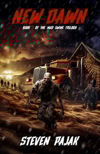 New Dawn-Book 3 of the Mad Swine Trilogy (signed/personalized) Paperback