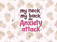 My Neck, My Back Sticker