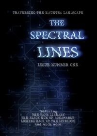 THE SPECTRAL LINES - Issue Number One 