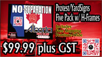 Image 2 of No To Separation- Alberta Turtle Island Canada Five Signs