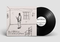 About a Million 'Look For Me When You Get Bored' 12" Vinyl LP