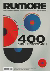 RUMORE 400 - MAGGIO 2025