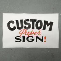 *Mystery* Custom Paper Sign