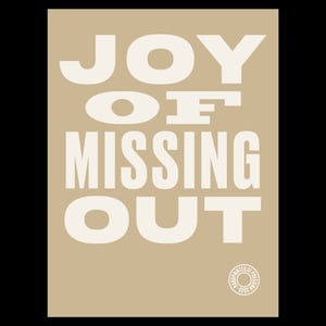 Image of Joy of missing out