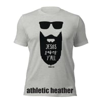 Image 5 of Jesus Saves Y'all Bearded Canvas Bella tee - FREE SHIPPING!!