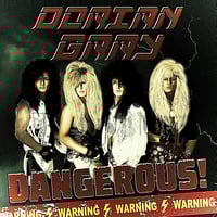 USED Dorian Gray 'Dangerous!'