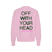 Image 2 of Custom Champion Reverse Weave Crewneck – “Off With Your Head” (Light Pink)