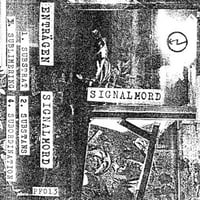 Enträgen - Signalmord CS (Public Froth)