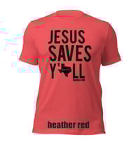 Image 4 of Jesus Saves Y'all Texas Canvas Bella Tee with black ink - FREE SHIPPING!!