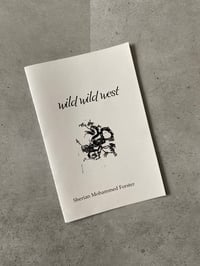 Image 1 of Wild Wild West by SHERIAN MOHAMMED FORSTER