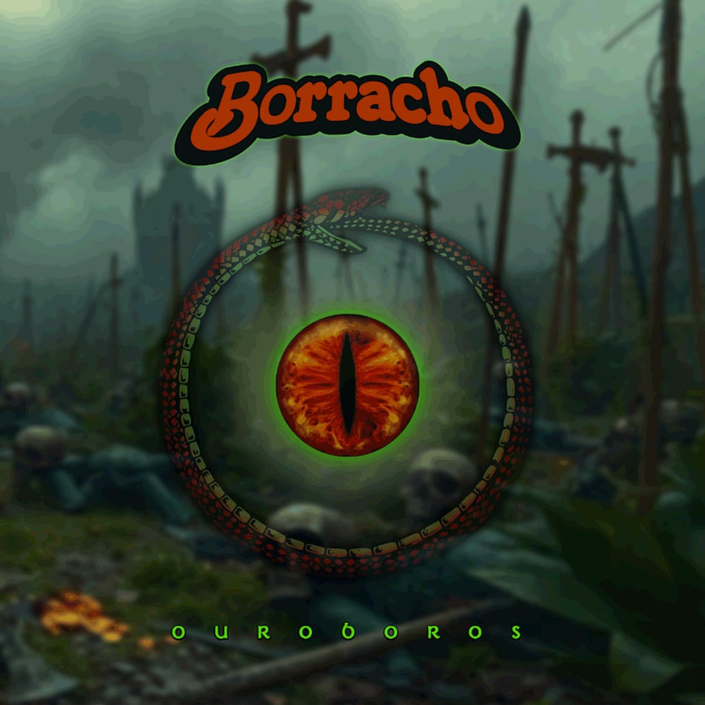 Image of Borracho - Oroboros Limited Vinyl and CD Edtiions