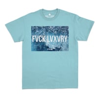 Image 1 of Fvck Lvxvry "Like Water" Tee