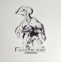 Image 1 of Any Means Necessary Brand I Can Always Make you Smile Glossy Finish Vinyl Sticker