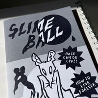 Image 2 of SLIMEBALL MAGAZINE