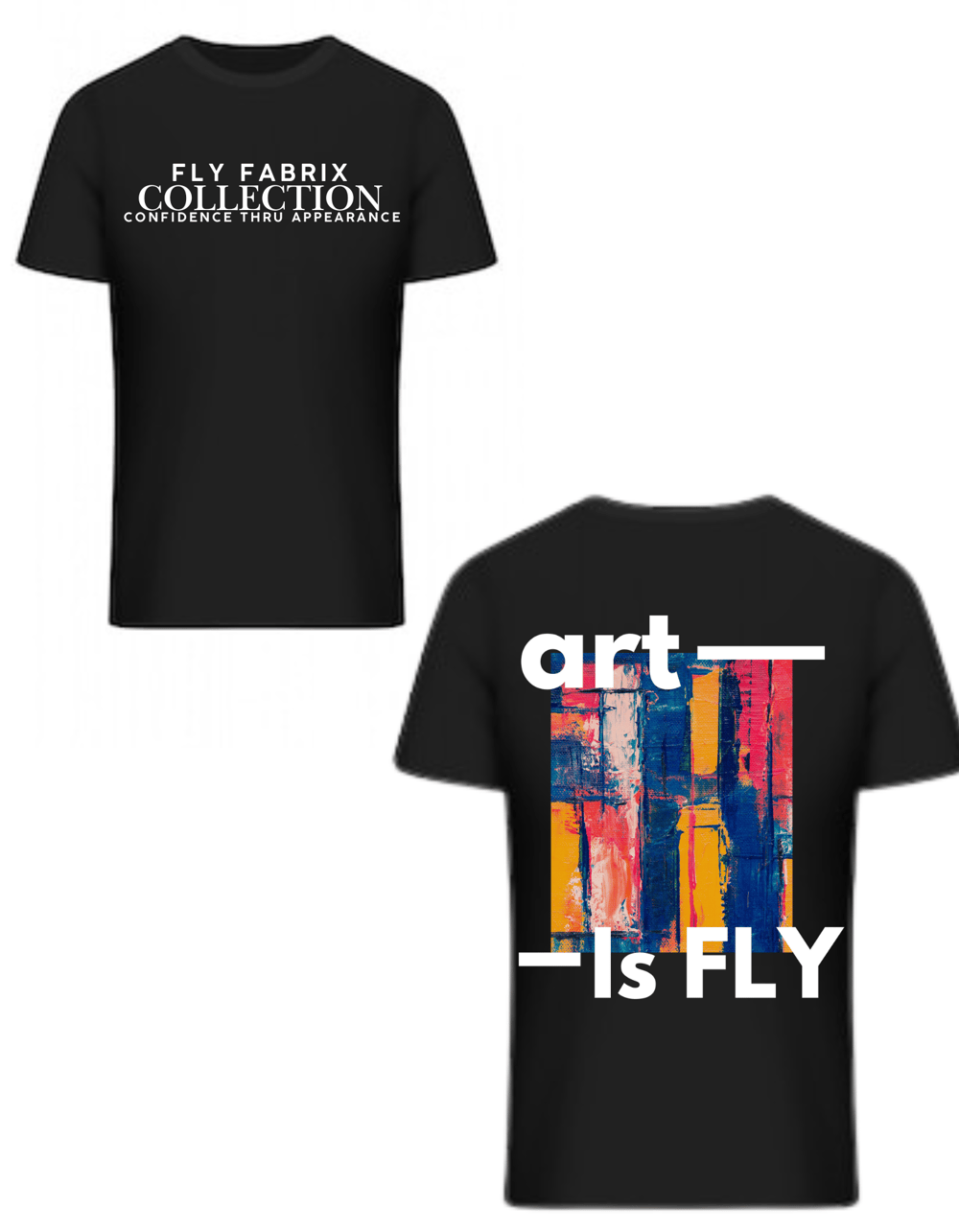 Image of Art Is FLY Tshirt 