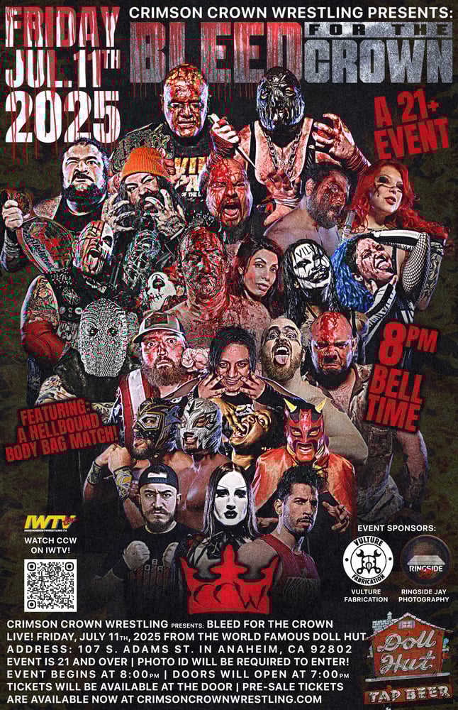 Image of Crimson Crown Wrestling presents: “BLEED For the CROWN”” 2025