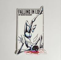 Image 1 of Any Means Necessary Brand Falling In Love To Death Glossy Finish Vinyl Sticker
