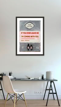Image 5 of James McQueen - If You Ever Leave Me I'm Coming With You, Fine Art Giclee Print, Contemporary Art