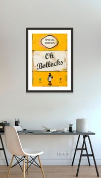 Image 3 of James McQueen - Oh Bollocks, Fine Art Giclee Print, Contemporary Art Poster