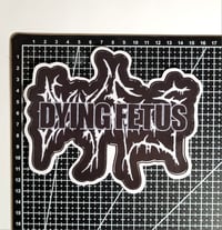 Image 2 of Large Dying Fetus Black Band Logo Over Band Logo Matte Vinyl Sticker