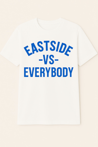 Image 5 of Eastside Vs. Everybody T-Shirt