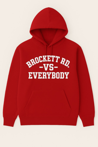 Image 4 of "Brockett Rd. vs Everybody" Hoodie