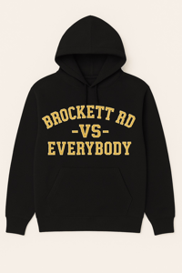 Image 5 of "Brockett Rd. vs Everybody" Hoodie