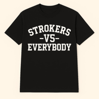 Image 3 of "Strokers vs Everybody" Tshirt