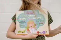 Maeve The Junior Food Scientist: From Yuck to Yum! 