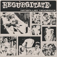 Regurgitate - Hatefilled Vengeance CS (Italian Import)
