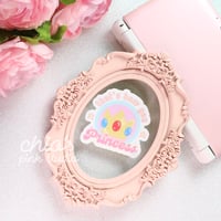 That's How You Princess Sticker