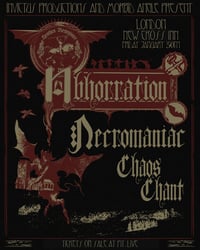 ABHORRATION + NECROMANIAC + CHAOS CHANT 