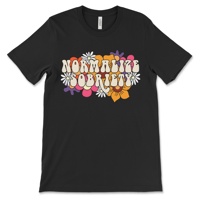 Image 5 of Normalize Sobriety Shirt | Recovery Shirt