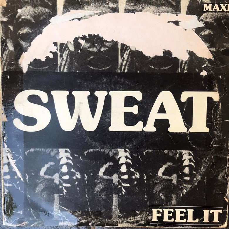 Image of Feel it - Sweat