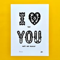 Image 1 of 'I Love You' Print