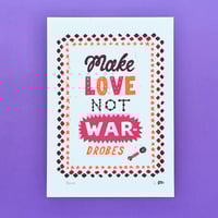 Image 1 of 'Make Love' Print